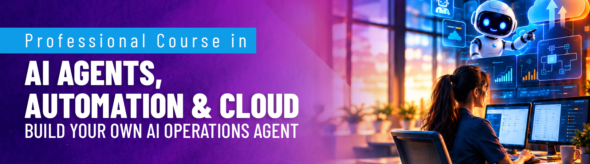 professional course in ai agents, automation & cloud_tsit